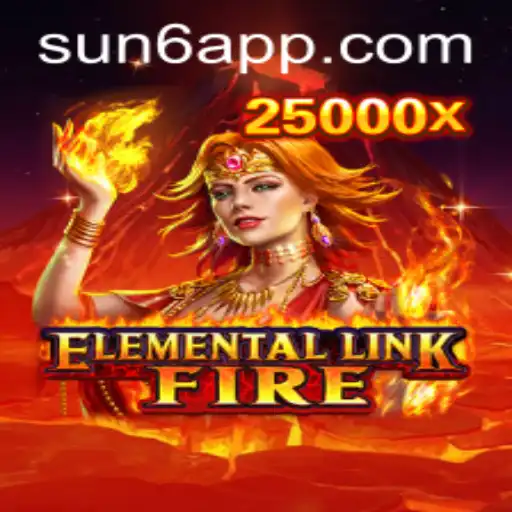 ElementalLinkFire: Immersing in the Dynamic Realm of SUN6